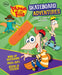 Phineas And Ferb Skateboard Adventures by Michael Teitelbaum