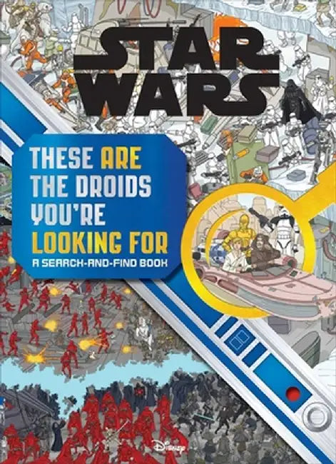 Star Wars Search and Find: These Are the Droids You're Looking for by Daniel Wallace