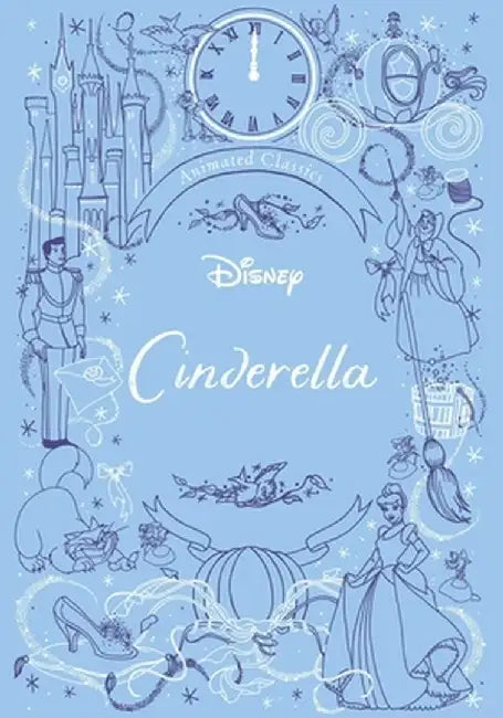 Disney Animated Classics: Cinderella by Editors of Studio Fun International