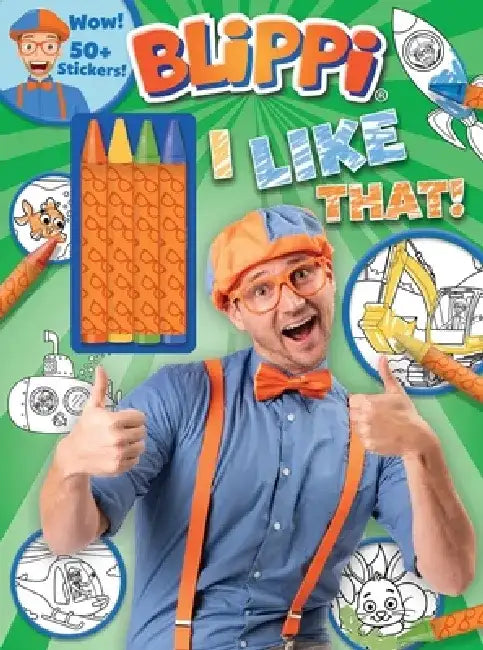 Blippi: I Like That! Coloring Book with Crayons: Blippi Coloring Book with Crayons by Editors of Studio Fun International