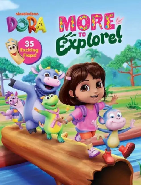 Dora: More to Explore! by Martinez, Susana Illera