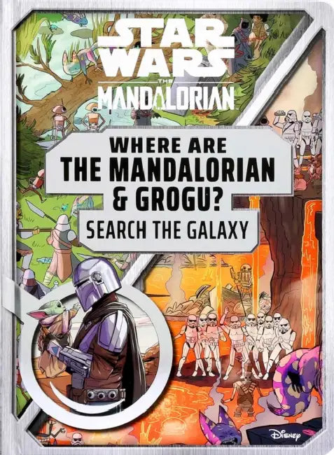 Star Wars: Where Are the Mandalorian and Grogu? Search the Galaxy by Editors of Studio Fun International