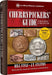 Cherrypickers' Guide to Rare Die Varieties of United States Coins: Volume I, Sixth Edition by Bill Fivaz
