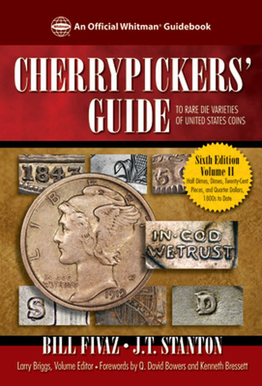 Cherrypickers' Volume II 6th Edition by Bill Fivaz