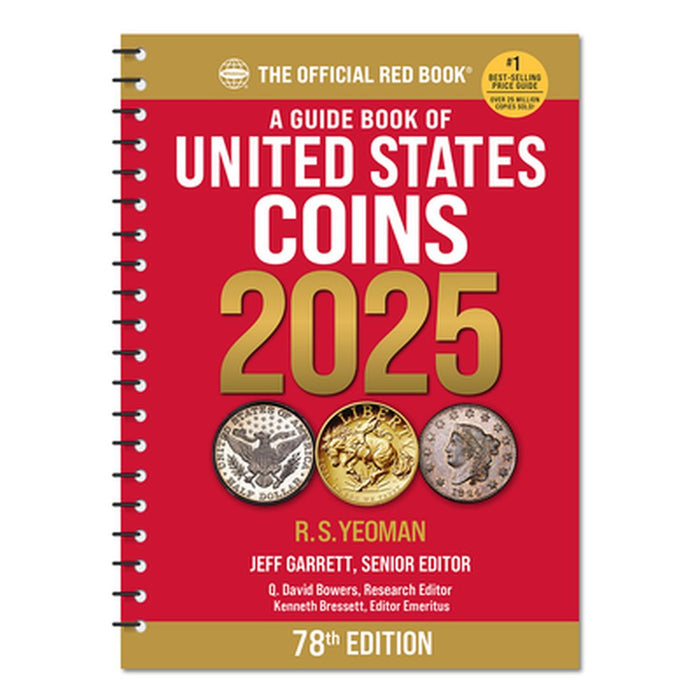 A Guide Book of United States Coins 2025 Redbook Spiral by Jeff Garrett