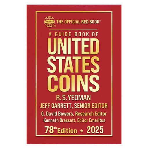 A Guide Book of United States Coins 2025: 78th Edition: The Official Red Book by R. S. Yeoman