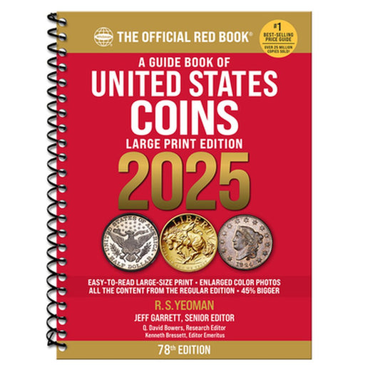 A Guide Book of United States Coins 2025 Redbook Large Print by Jeff Garrett