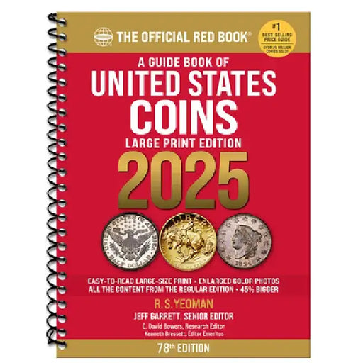 A Guide Book of United States Coins 2025 Redbook Large Print by Jeff Garrett