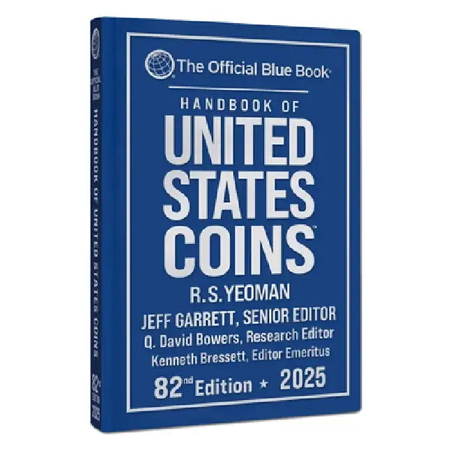 A Handbook of United States Coin 2025 Bluebook Hardcover by Jeff Garrett