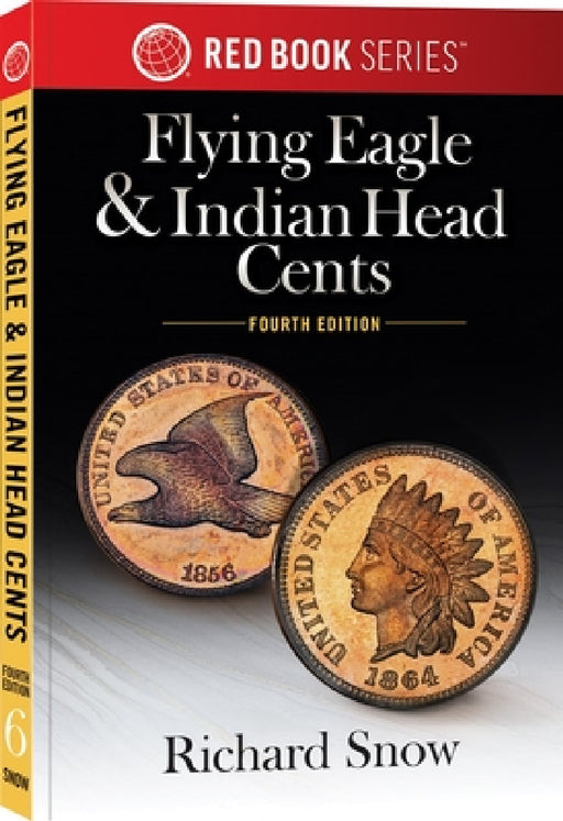 Flying Eagle & Indian Head Cents by Richard Snow