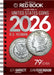 The Official Red Book(r) a Guide Book of United States Coins, 2026 by R. S. Yeoman