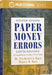 United States Paper Money Errors by Frederick J. Bart, Bianca B. Bart