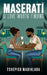 Maserati: A Love Worth Finding by Tshepiso Madihlaba