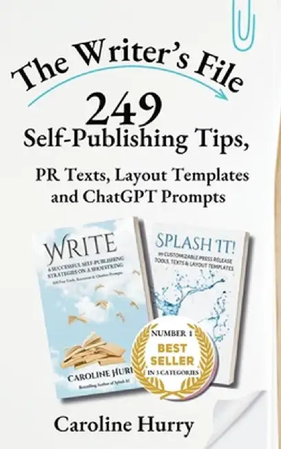 The Writer's File by Caroline Hurry