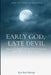 Early God late Devil by Maleke, Rakgarebe Paul