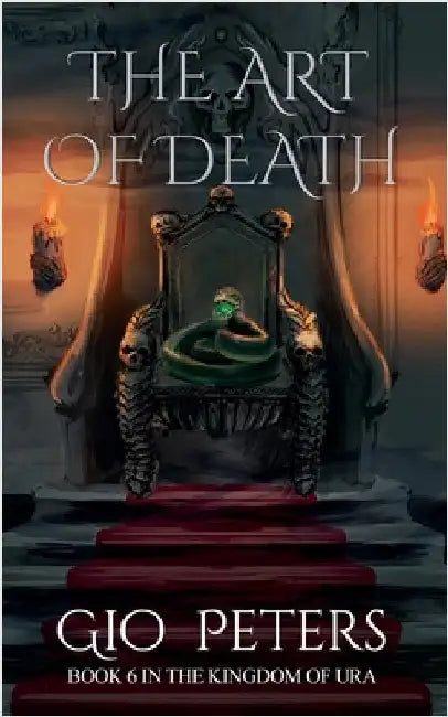The Art of Death by Peters, Gio
