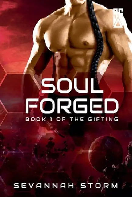 Soul Forged by Sevannah Storm
