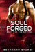 Soul Forged by Sevannah Storm