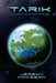 Tarik: A Science Fiction Adventure by Jeremy Hodgson