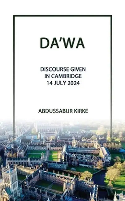 Da'wa by Abdussabur Kirke