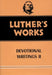 Devotional Writings II by Martin Luther, Gustav K. Wiencke, Helmut T. Lehmann