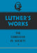 Luther's Works, Volume 44: Christian in Society I by James Atkinson, Martin Luther