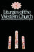 Liturgies of the Western Churc by Bard Thompson