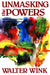 Unmasking the Powers by Walter Wink
