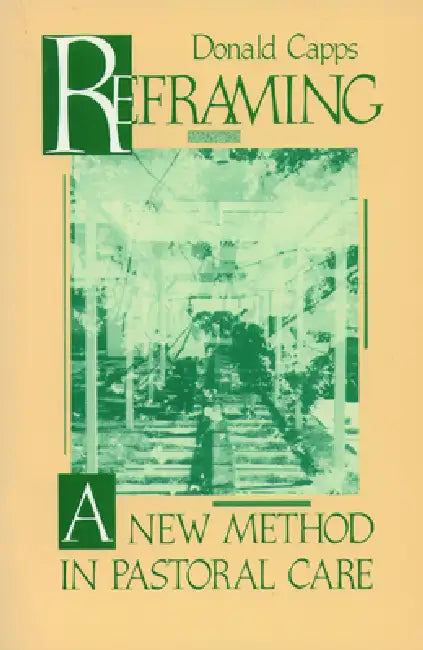 Reframing by Donald Capps