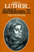 Martin Luther: His Road to Reformation 1483-1521 by Brecht, Martin