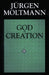 God in Creation by Jürgen Moltmann