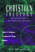 Christian Theology: An Introduction to It's Traditions and Tasks by Robert H. King, Peter C. Hodgson