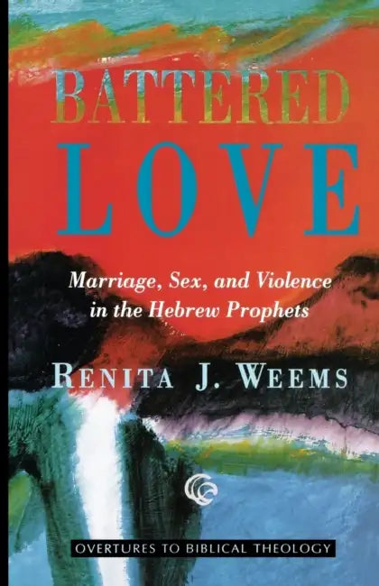 Battered Love by Renita J. Weems