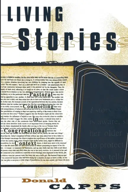 Living Stories: Pastoral Counseling in Congregational Context by Donald Capps