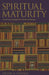 Spiritual Maturity: Preserving Congregational Health and Balance by Frank a. Thomas