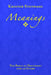 Meanings: The Bible as Document and as Guide, Second Edition by Krister Stendahl