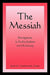 The Messiah: Developments in Earliest Judaism and Christianity by James H. Charlesworth