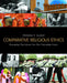 Comparative Religious Ethics: Everyday Decisions for Our Everyday Lives by Christine E. Gudorf