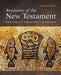 Anatomy of the New Testament: Seventh Edition by Robert A. Spivey, D. Moody Smith, C. Clifton Black