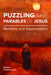 Puzzling the Parables of Jesus: Methods and Interpretation by Ruben Zimmermann