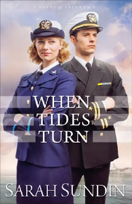 When Tides Turn by Sarah Sundin