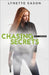 Chasing Secrets by Lynette Eason