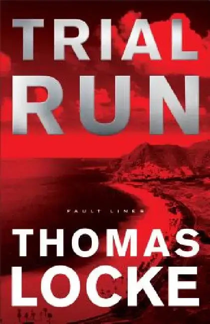 Trial Run by Thomas Locke