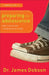 Preparing for Adolescence: How to Survive the Coming Years of Change by Dr James Dobson