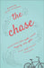 The Chase: Trusting God with Your Happily Ever After by Kyle Kupecky