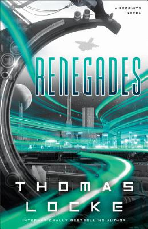 Renegades by Thomas Locke