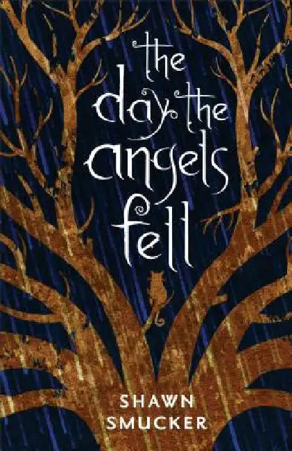 Day the Angels Fell by Smucker, Shawn