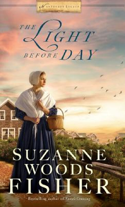 Light Before Day by Suzanne Woods Fisher