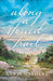 Along a Storied Trail by Ann H. Gabhart