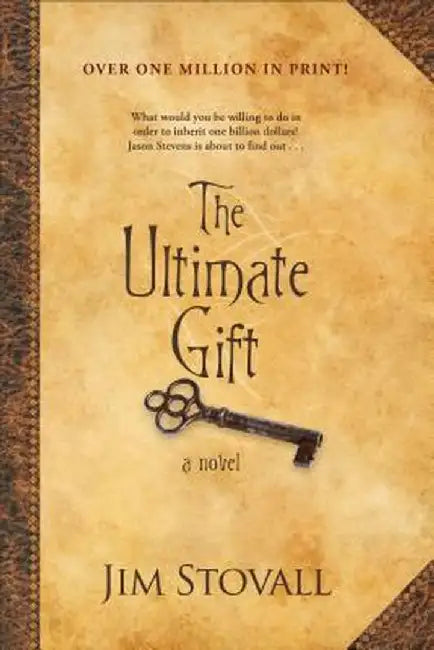 The Ultimate Gift by Jim Stovall